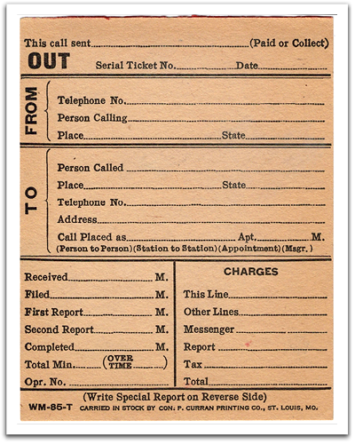 Telephone office form used to record long-distance calls.
