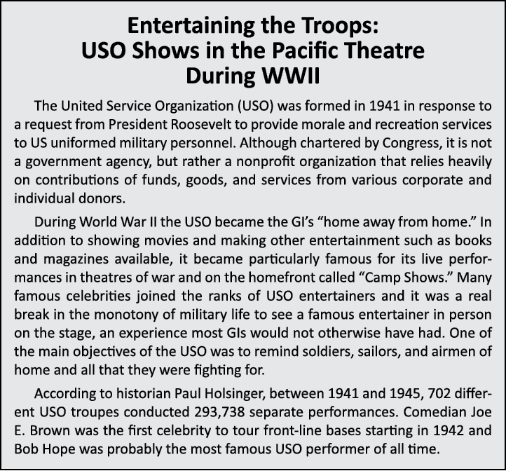Entertaining the Troops: USO Shows in the Pacific Theatre During WWII The United Service Organization (USO) was forme...