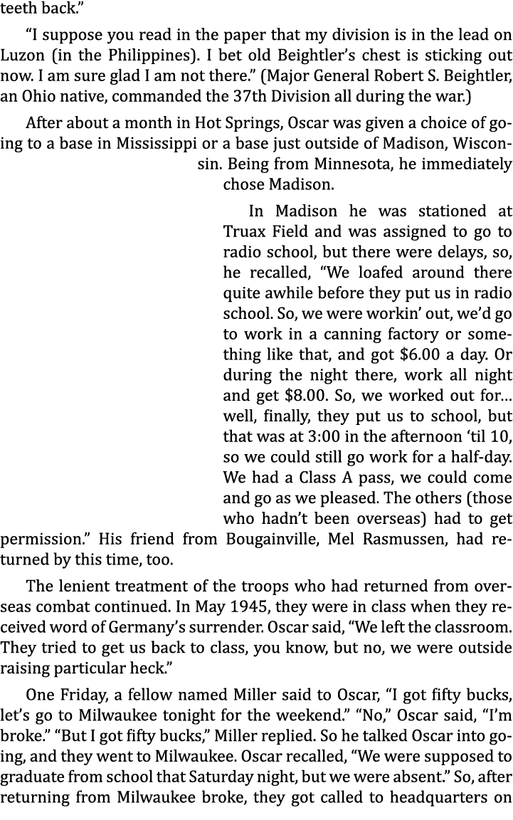 teeth back.” “I suppose you read in the paper that my division is in the lead on Luzon (in the Philippines). I bet ol...