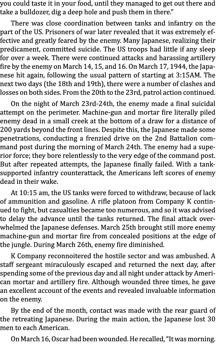 you could taste it in your food, until they managed to get out there and take a bulldozer, dig a deep hole and push t...