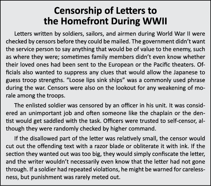 Censorship of Letters to the Homefront During WWII Letters written by soldiers, sailors, and airmen during World War ...