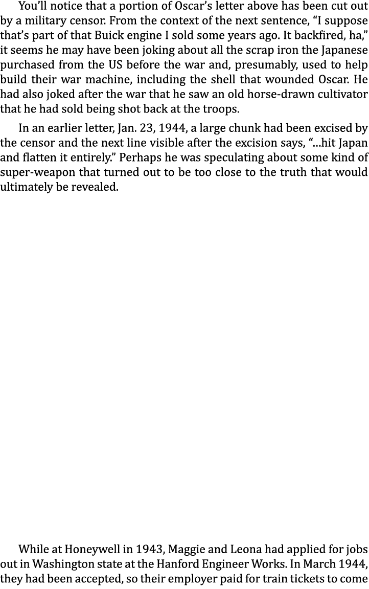 You’ll notice that a portion of Oscar’s letter above has been cut out by a military censor. From the context of the n...