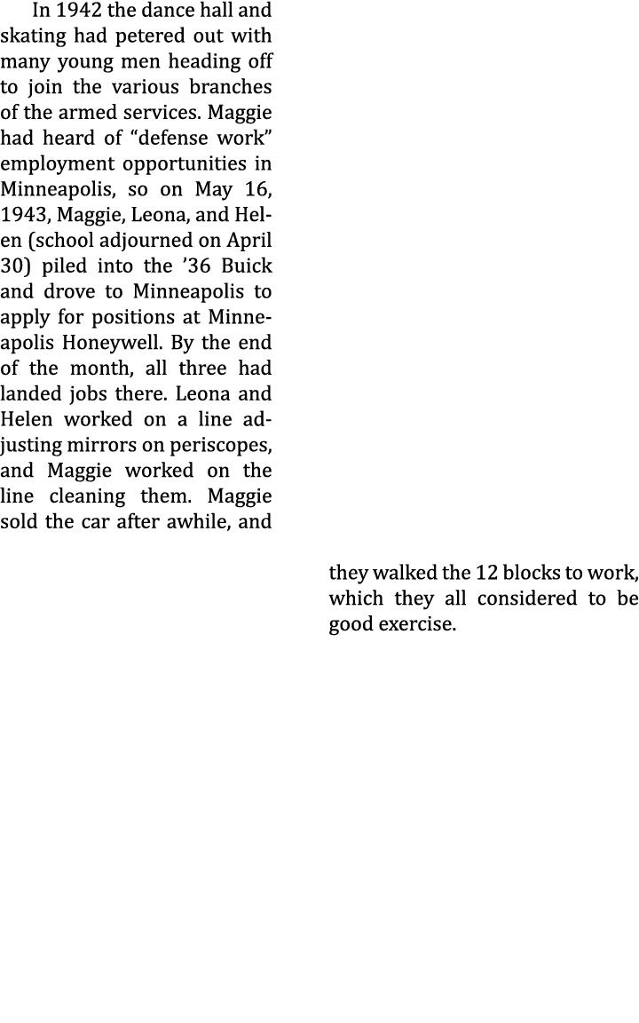 In 1942 the dance hall and skating had petered out with many young men heading off to join the various branches of th...