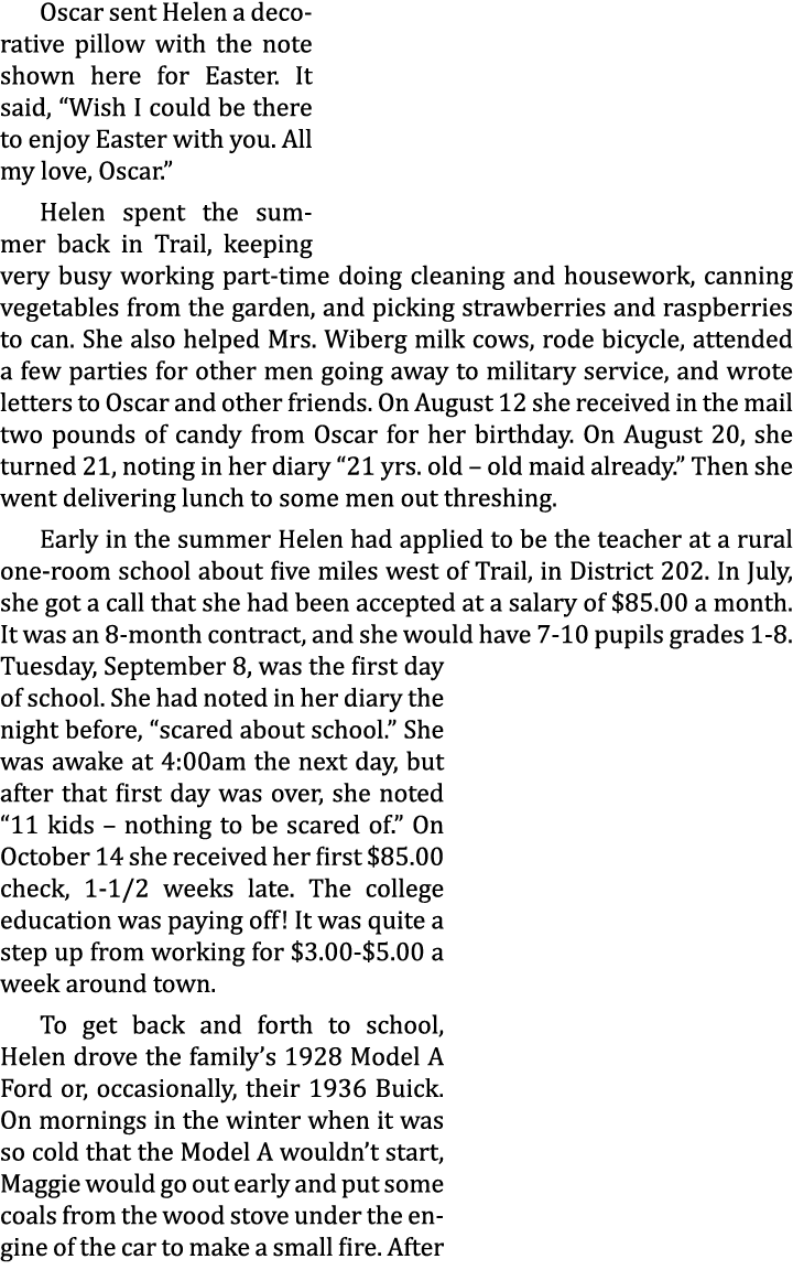 Oscar sent Helen a decorative pillow with the note shown here for Easter. It said, “Wish I could be there to enjoy Ea...