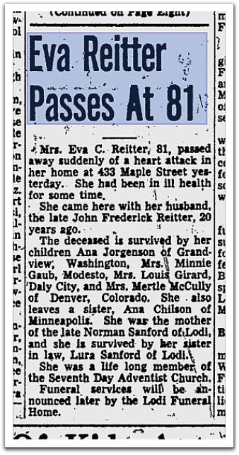 Obituary of Eva C. Reitter,  published in the local Lodi, CA paper, June, 1950.