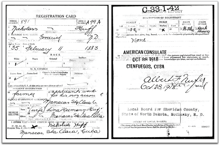 Draft registration card completed by Nick Huff on October 28, 1918, at the American Consulate in Cienfuegos, Cuba.
