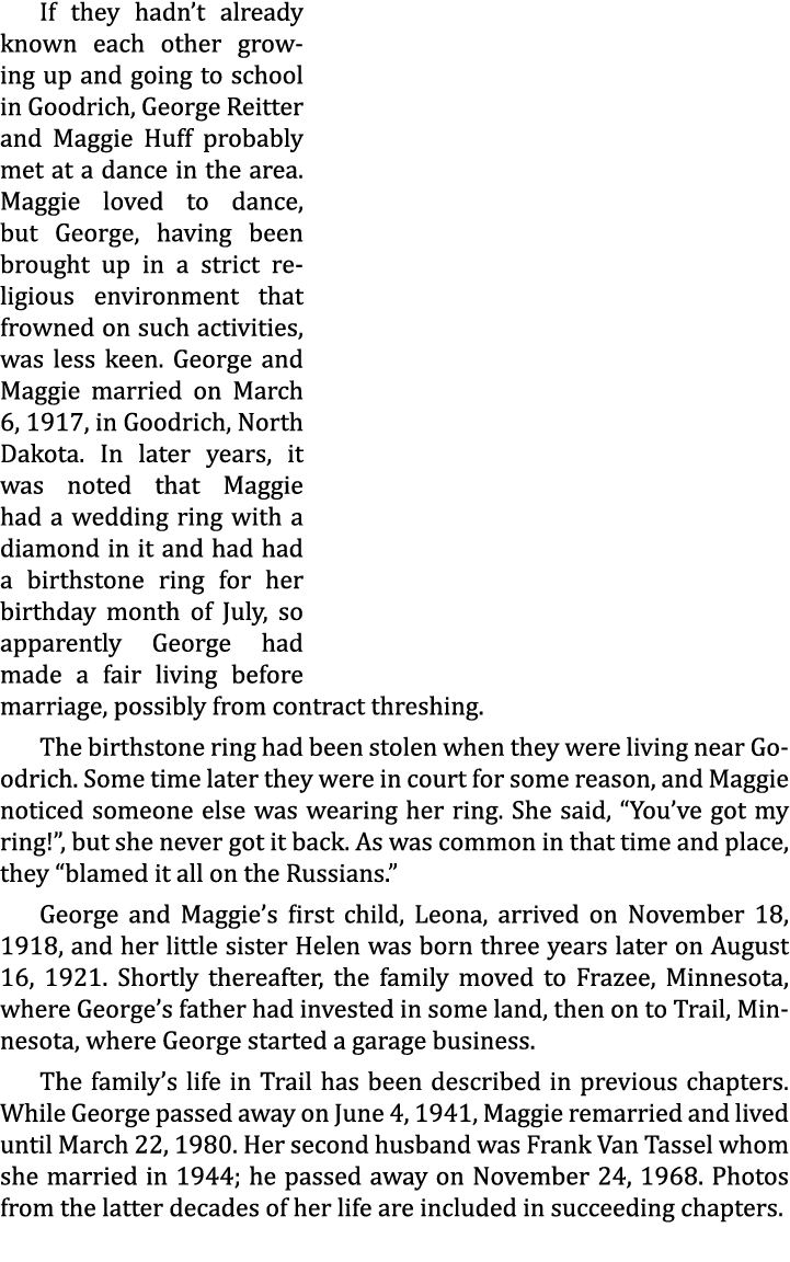 If they hadn’t already known each other growing up and going to school in Goodrich, George Reitter and Maggie Huff pr...