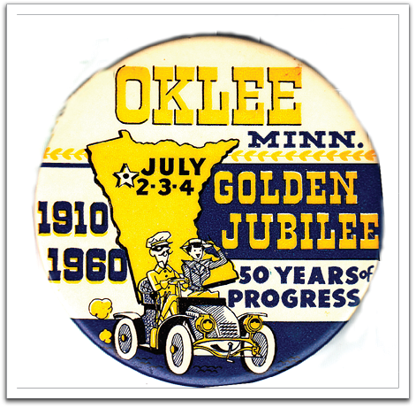 Oklee Jubilee button, 1960.