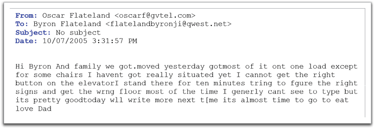 Email sent by Oscar after moving into Mac Manor, indicating his eyesight was failing.